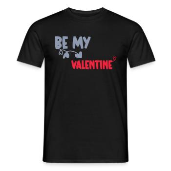 Be My Valentine Idée Cadeau St Valentin Couple - T-shirt homme - noir - Devant - AI Model Male 178 light (178cm)