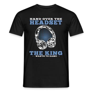 King wants to gamble video games gamers Gamer Gaming Gamers - Men's T-Shirt - black - Front - AI Model Male 178 light (178cm)