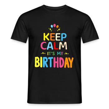 Fille Keep Calm c’est mon anniversaire fille anniversaires - T-shirt homme - noir - Devant - AI Model Male 178 light (178cm)