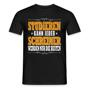 Schreiner Lustiger Spruch Beruf Handwerker Sprüche - Männer T-Shirt - Schwarz - Vorne - AI Model Male 178 light (178cm)