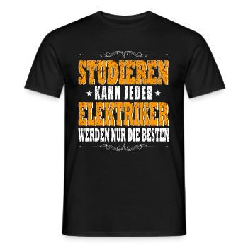 Elektriker Elektroinstallateuer Spruch Studieren - Männer T-Shirt - Schwarz - Vorne - AI Model Male 178 light (178cm)