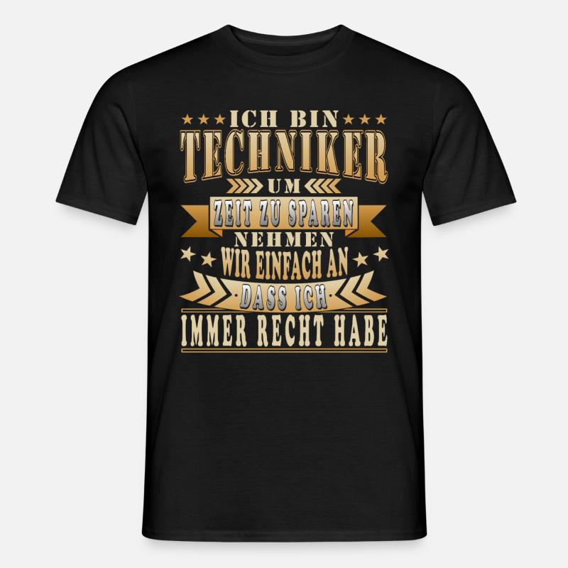 Lustige Techniker Sprüche - Männer T-Shirt - Schwarz