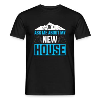 New Homeowner Homeowner Homeowner - Men's T-Shirt - black - Front - AI Model Male 178 light (178cm)