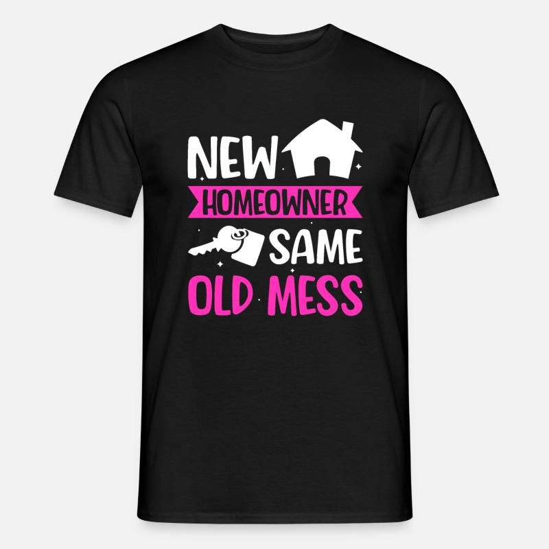 Neuer Hauseigentümer Hauseigentümer - Männer T-Shirt - Schwarz