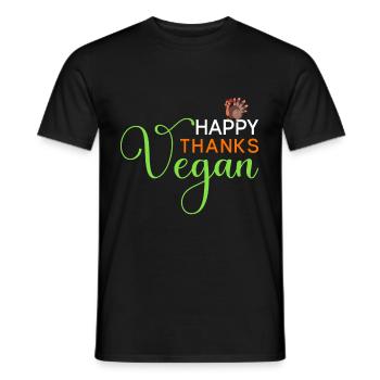 Thanksgiving spruch Happy Thanks Vegan - Männer T-Shirt - Schwarz - Vorne - AI Model Male 178 light (178cm)