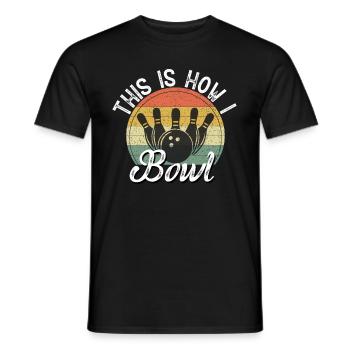 Bowling-Spruch-Slogan - So kegele ich - Männer T-Shirt - Schwarz - Vorne - AI Model Male 178 light (178cm)