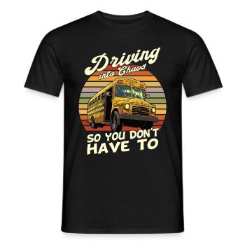 Chaos Transport Schulbusfahrer - Männer T-Shirt - Schwarz - Vorne - AI Model Male 178 light (178cm)