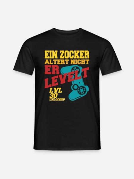 EIN ZOCKER ALTERT NICHT. 30. Geburtstag Geschenk. - Männer T-Shirt - Schwarz