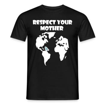Respektiere deine Mutter Natur | Klimaschutz - Männer T-Shirt - Schwarz - Vorne - AI Model Male 178 light (178cm)