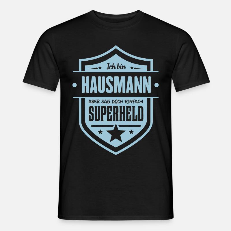 Super Hausmann - Männer T-Shirt - Schwarz