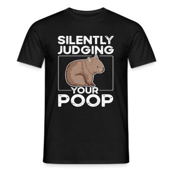 Silently judging your poop Quote for a Wombat - Männer T-Shirt - Schwarz - Vorne - AI Model Male 178 light (178cm)