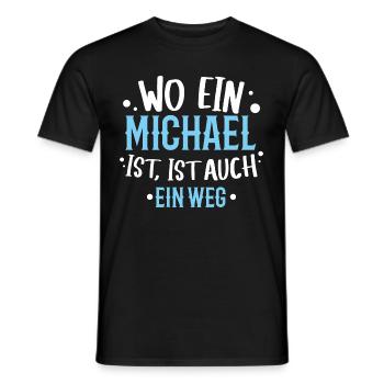 Wo ein Michael ist, ist ein Weg / Geburtstag Name - Männer T-Shirt - Schwarz - Vorne - AI Model Male 178 light (178cm)