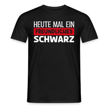 Heute mal fröhliches schwarz. HEUTE MAL FRÖHLICHES - Männer T-Shirt - Schwarz - Vorne - AI Model Male 178 light (178cm)
