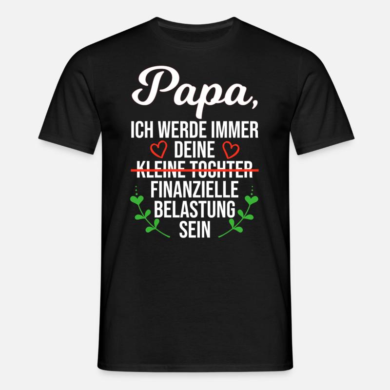 Pappa dotter säger ekonomisk börda present - T-shirt herr - svart