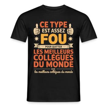 Departure Co-worker New Job Retirement - Men's T-Shirt - black - Front - AI Model Male 178 light (178cm)