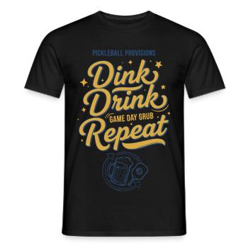 Pickleball Funny Player Dink Drink Repeat Love - Men's T-Shirt - black - Front - AI Model Male 178 light (178cm)