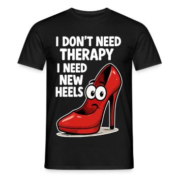 High Heels Therapy Cartoon: Comic Shoes Saying - Men's T-Shirt - black - Front - AI Model Male 178 light (178cm)