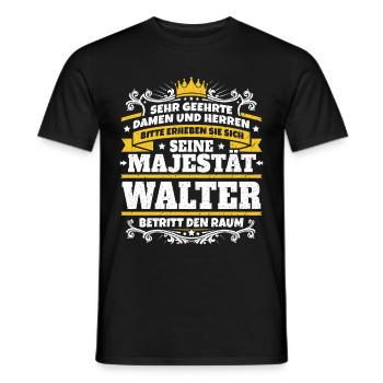 Seine Majestät Walter - Männer T-Shirt - Schwarz - Vorne - AI Model Male 178 light (178cm)