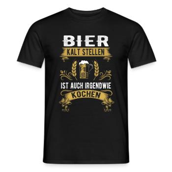 Bier kalt stellen ist auch kochen Shirt - Männer T-Shirt - Schwarz - Vorne - AI Model Male 178 light (178cm)