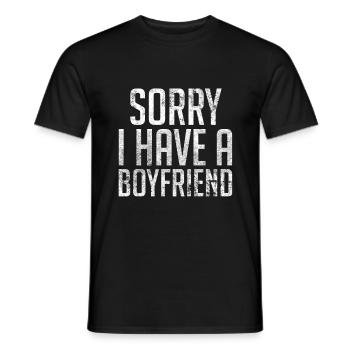Sorry I Have A Boyfriend - Men's T-Shirt - black - Front - AI Model Male 178 light (178cm)