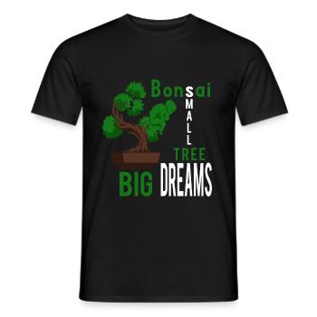 Small Tree Big Dreams Bonsai Gardener Gift - Men's T-Shirt - black - Front - AI Model Male 178 light (178cm)