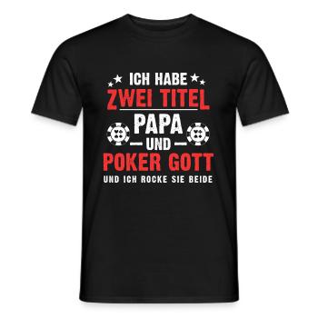 Vater Poker Gott Pokerspieler Vatertag Geschenk - Männer T-Shirt - Schwarz - Vorne - AI Model Male 178 light (178cm)