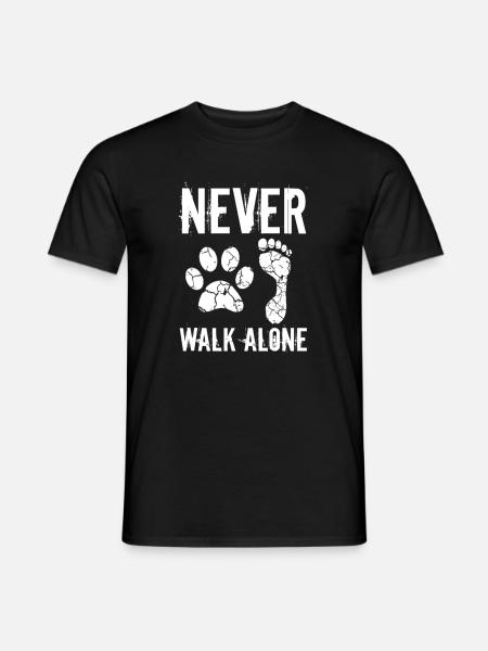 Never walk alone - Men's T-Shirt - black