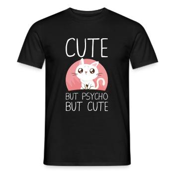 Funny Saying Cute But Psycho But Cute - Men's T-Shirt - black - Front - AI Model Male 178 light (178cm)