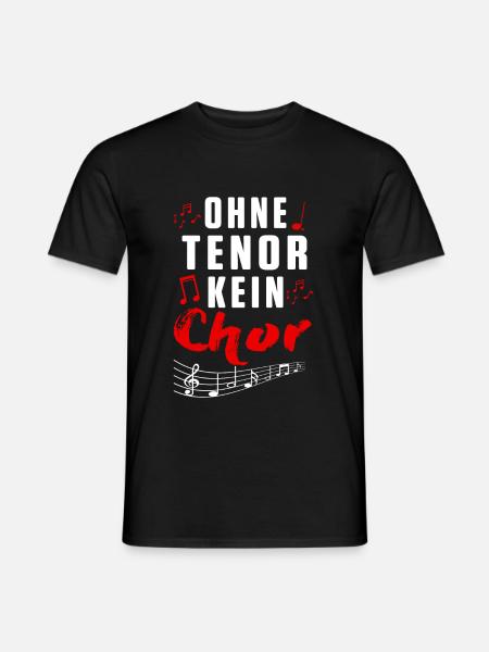Tenor Chor Chorsingen Chorleiter Sänger Geschenk - Männer T-Shirt - Schwarz