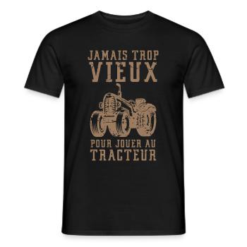 Jamais trop vieux pour jouer au tracteur - humour - T-shirt homme - noir - Devant - AI Model Male 178 light (178cm)