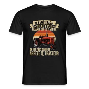 On n'arrête pas le tracteur quand on est vieux - T-shirt homme - noir - Devant - AI Model Male 178 light (178cm)