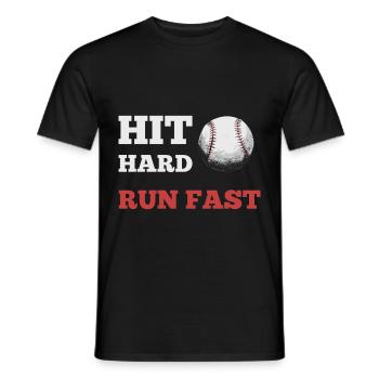 Hit hard to run fast baseball - Men's T-Shirt - black - Front - AI Model Male 178 light (178cm)