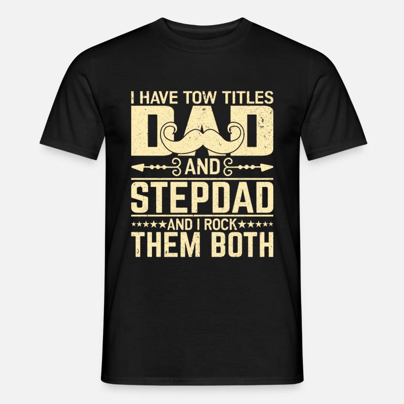 Dad Stepdad - Männer T-Shirt - Schwarz