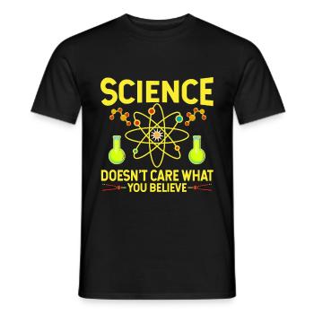 Science Does Not Care What You Believe - Men's T-Shirt - black - Front - AI Model Male 178 light (178cm)