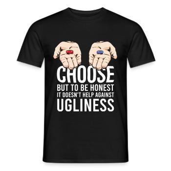 rote Pille blaue Pille Spruch Geschenk - Männer T-Shirt - Schwarz - Vorne - AI Model Male 178 light (178cm)