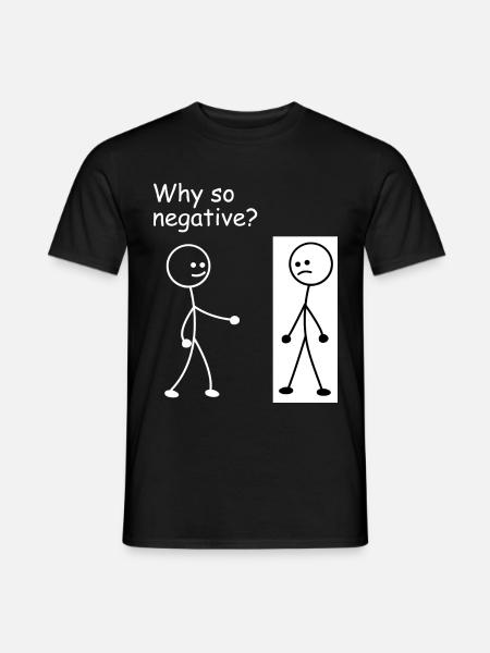 Warum so negativ - Strichmännchen Strichmännchen - Mænd T-shirt - sort