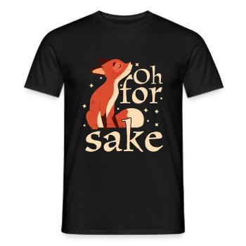 Oh For Fox Sake Humor Joke - Men's T-Shirt - black - Front - AI Model Male 178 light (178cm)