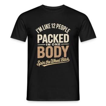 Funny shirt with I ́m like 12 people - Men's T-Shirt - black - Front - AI Model Male 178 light (178cm)