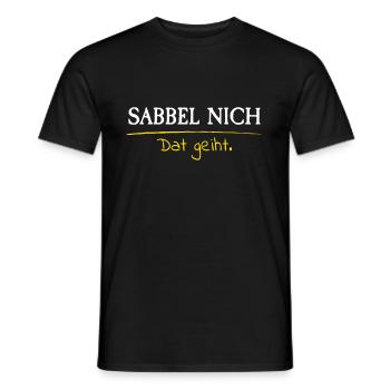 SABBEL NICH DAT GEIHT | Norddeutsch Platt Geschenk - Männer T-Shirt - Schwarz - Vorne - AI Model Male 178 light (178cm)
