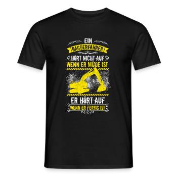 Baggerfahrer Bagger Baggerführer baggern · Müde - Männer T-Shirt - Schwarz - Vorne - AI Model Male 178 light (178cm)