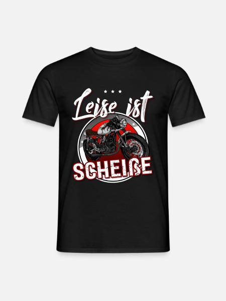 Leise Ist Scheisse - Männer T-Shirt - Schwarz
