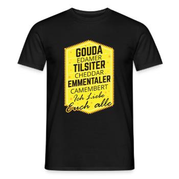 Gouda Edamer Tilsiter Chedder Ich Liebe Sie Alle - Männer T-Shirt - Schwarz - Vorne - AI Model Male 178 light (178cm)