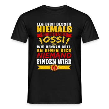 leg dich besser niemals mit einem echten ossi an - Männer T-Shirt - Schwarz - Vorne - AI Model Male 178 light (178cm)