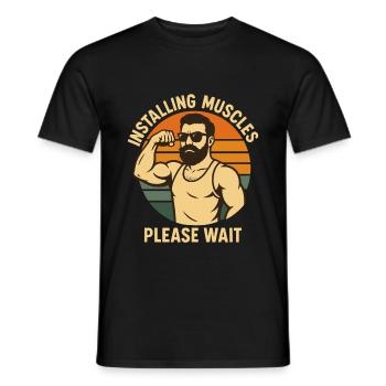 Installing Muscles Please Wait Dad Jokes - Männer T-Shirt - Schwarz - Vorne - AI Model Male 178 light (178cm)