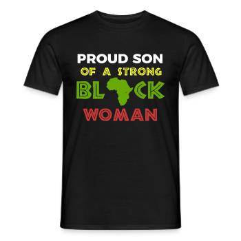 Proud Son of Strong Black Woman - Men's T-Shirt - black - Front - AI Model Male 178 light (178cm)