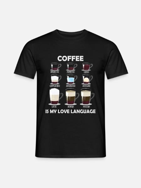 Kaffee ist meine Liebessprache - Männer T-Shirt - Schwarz