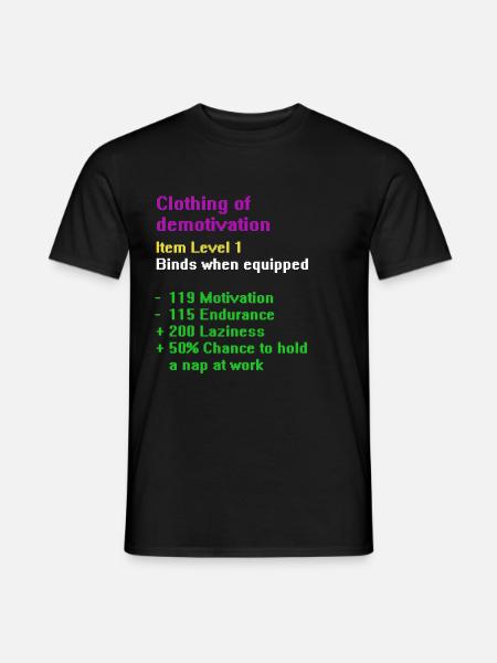 Clothing of demotivation - Men's T-Shirt - black