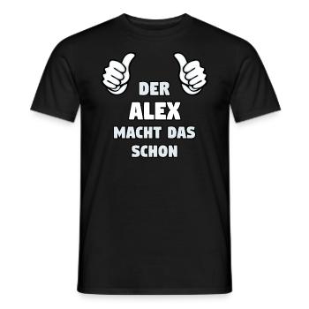 ALEX Vorname Name Lustig Spruch - Männer T-Shirt - Schwarz - Vorne - AI Model Male 178 light (178cm)