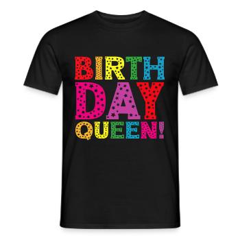 Fille Anniversaire Anniversaire Reine! Fille - T-shirt homme - noir - Devant - AI Model Male 178 light (178cm)