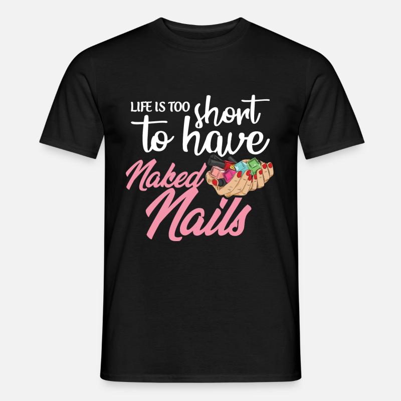 Nagelstudio Spruch für eine Nageldesignerin - Männer T-Shirt - Schwarz